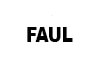 faul