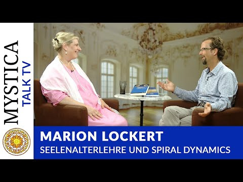 Marion Lockert - Seelenalter und Spiral Dynamics
