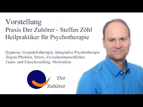 Vorstellung Praxis Der Zuhörer - Steffen Zöhl
