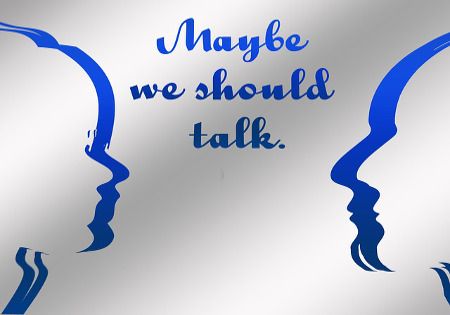 maybe we should talk