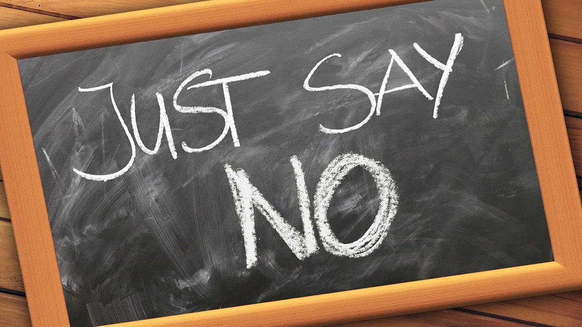 just say no